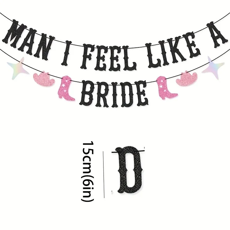 "Man I Feel Like A Bride" Black Glitter Banner, Western Cowgirl Bachelorette Garland with Pink Cowboy Boots & Hats view 2
