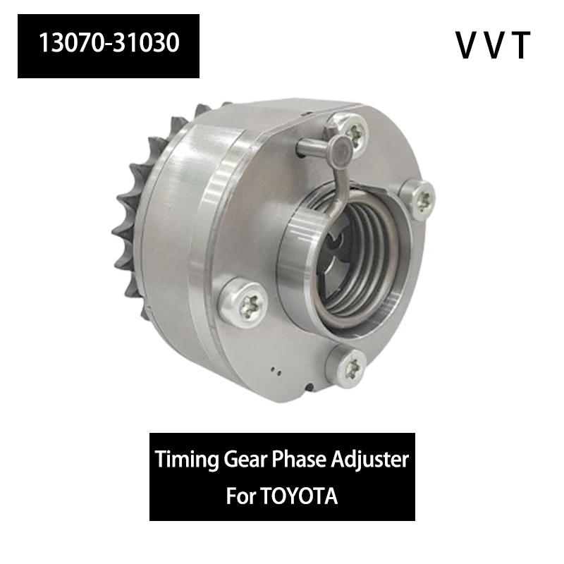 

Camshaft sprocket Phase adjuster 13070-31030 Fit for Toyota Land Cruiser Prado Coaster Engine Variable valve timing system