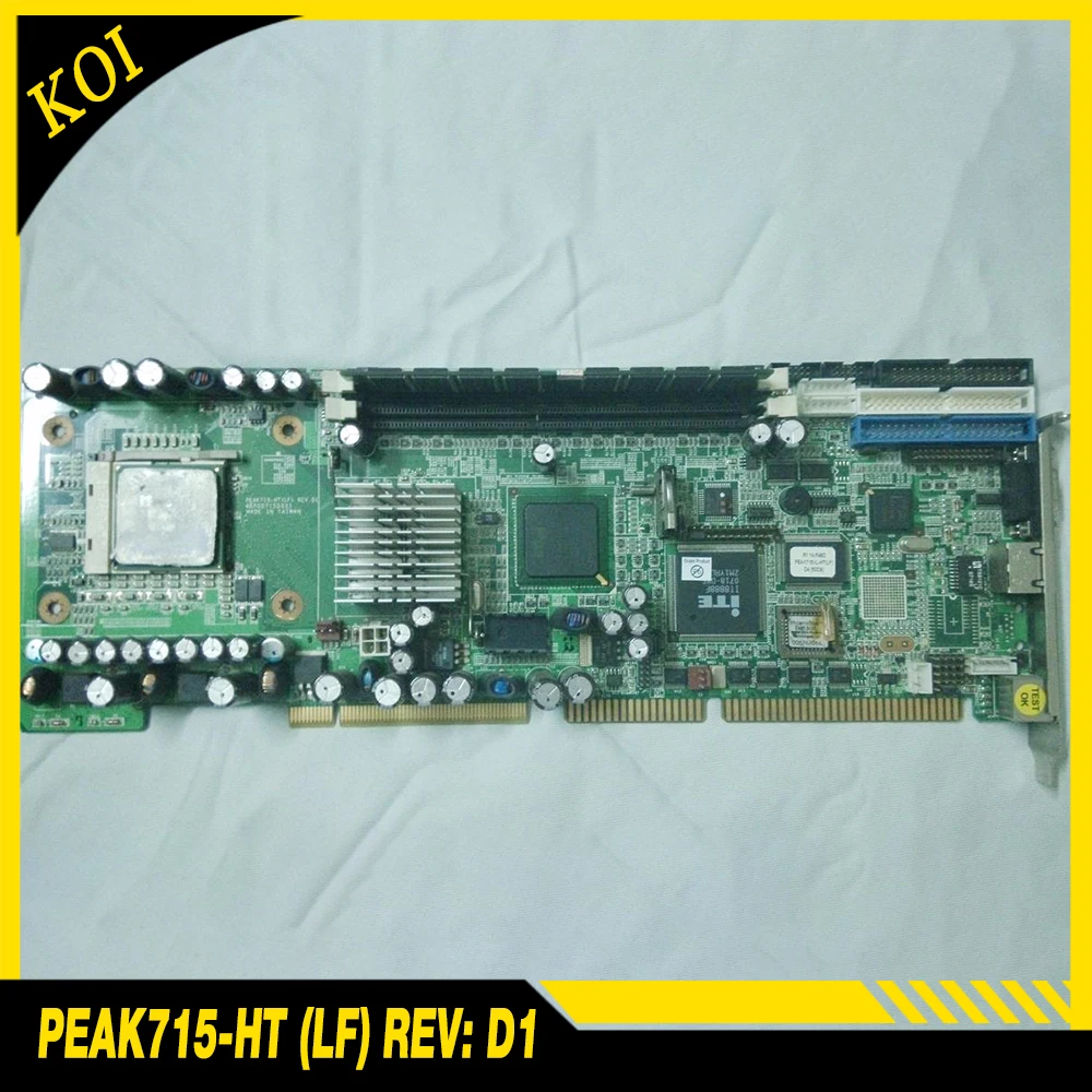 

For NEXCOM industrial control motherboard PEAK715-HT (LF) REV: D1