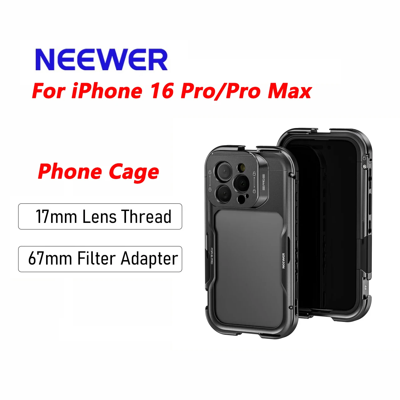 

NEEWER Phone Cage Case with 17mm Lens Baseplate and 67mm Filter Adapter for iPhone 16 Pro/ 16 Pro Max PA073/PA074