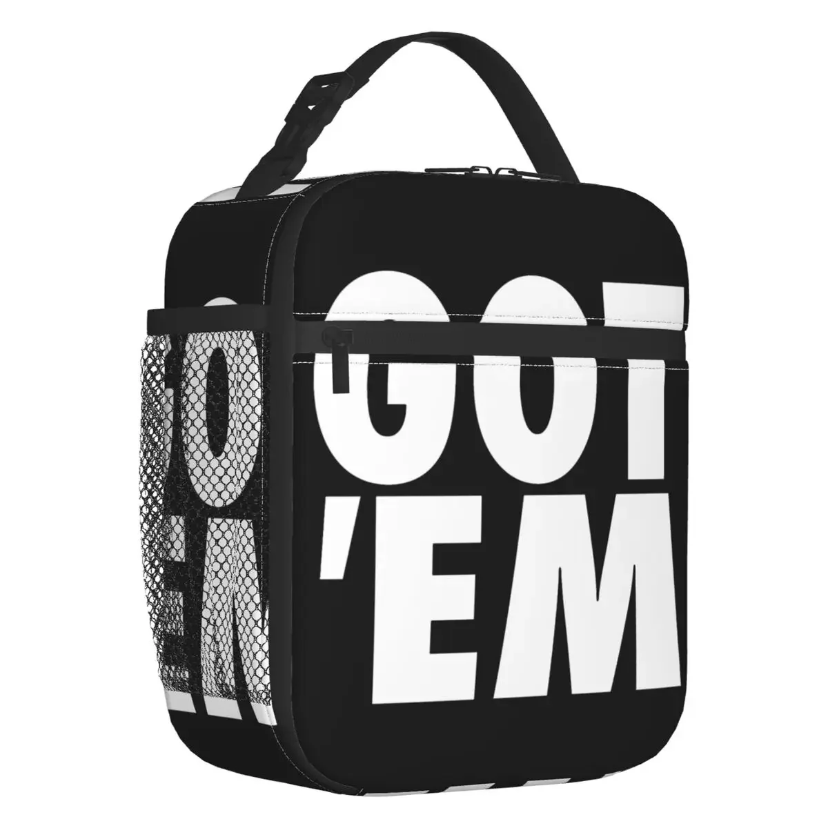 

Custom Got Em Lunch Bag Women Thermal Cooler Insulated Lunch Boxes for Kids School Children