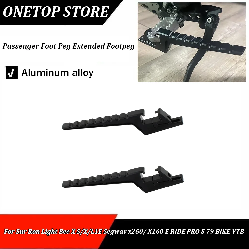 

Удлиненная подножка для пассажира мотоцикла для Sur Ron Light Bee X S/X/L1E Segway x260/X160 E RIDE PRO S 79 BIKE VTB