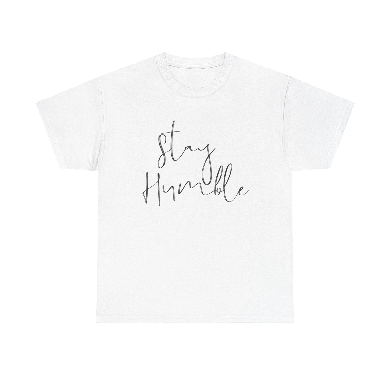 

Stay Humble T Shirt inspirational quote positive mindset gratitude kindness