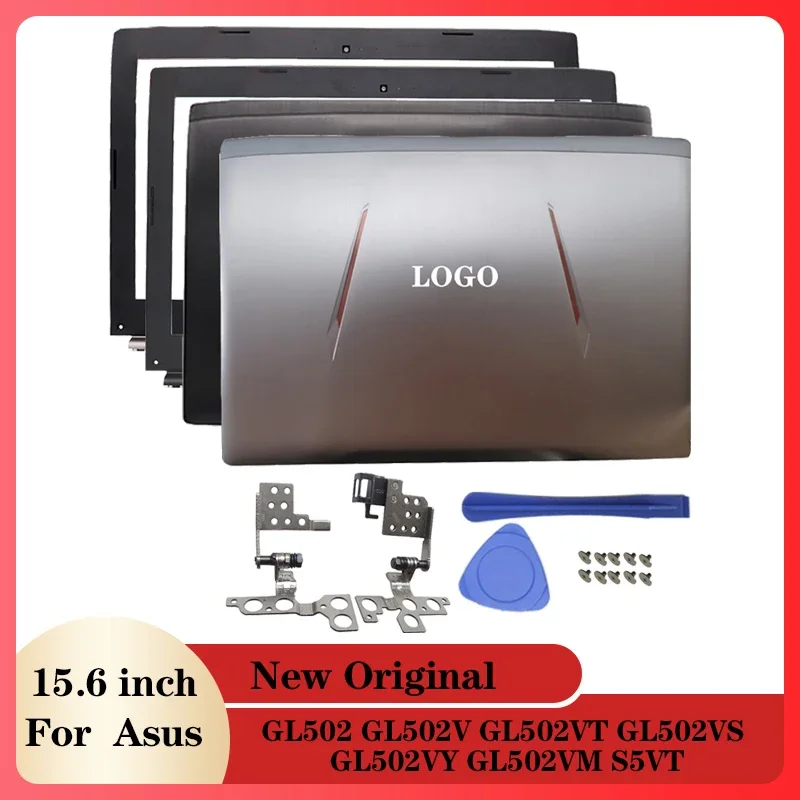 Laptop LCD Back Cover/Front Bezel/Hinges For  Asus ROG Strix GL502 GL502V GL502VT GL502VS GL502VY GL502VM S5VT 13NB0AP1AM0111