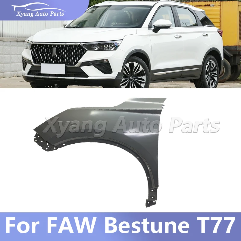 

Front Wing Front Fender For FAW Bestune T77 Auto Parts Car Body Left Right Front Fender Panel