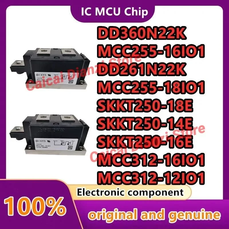 

MDD312-16N1 MDD255-16N1 MCC255-16IO1 DD260N18K MCC312-12io1 MCC312-14io1 MCC312-16io1 MCC312-18io1 SKKT330/18E Thyristor Module
