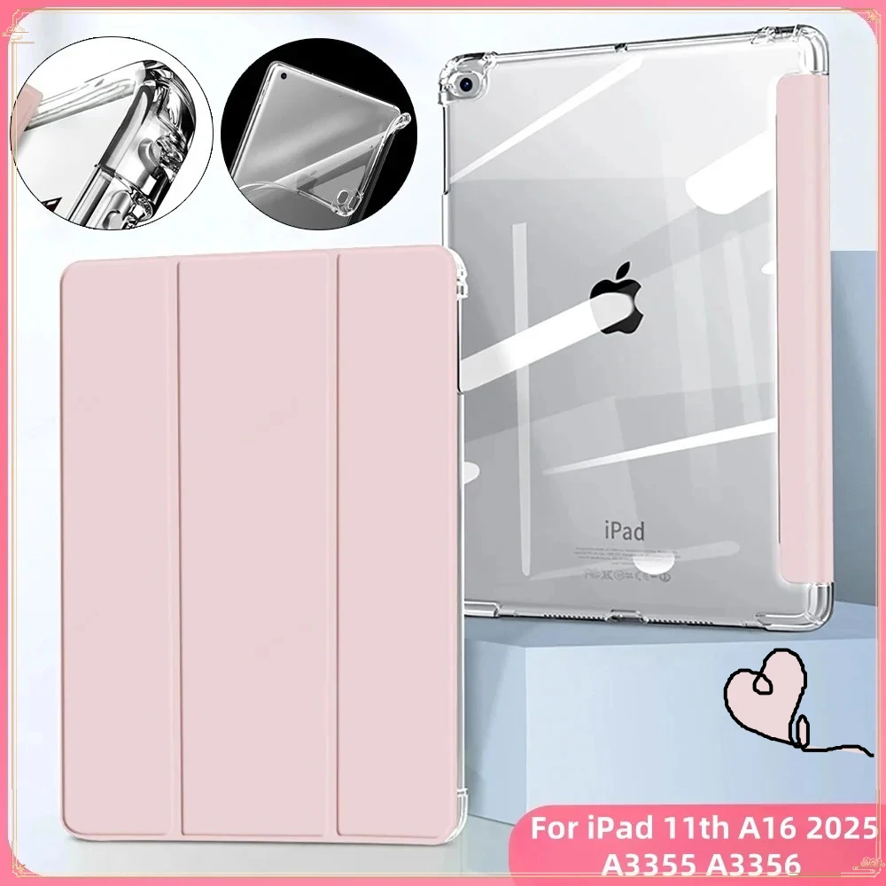 Case for IPad  A16 Case 2025 Trifold Stand HD Transparent Cover with Pencil for IPad 11th Generation A3355A3356 Tablet Cover 11