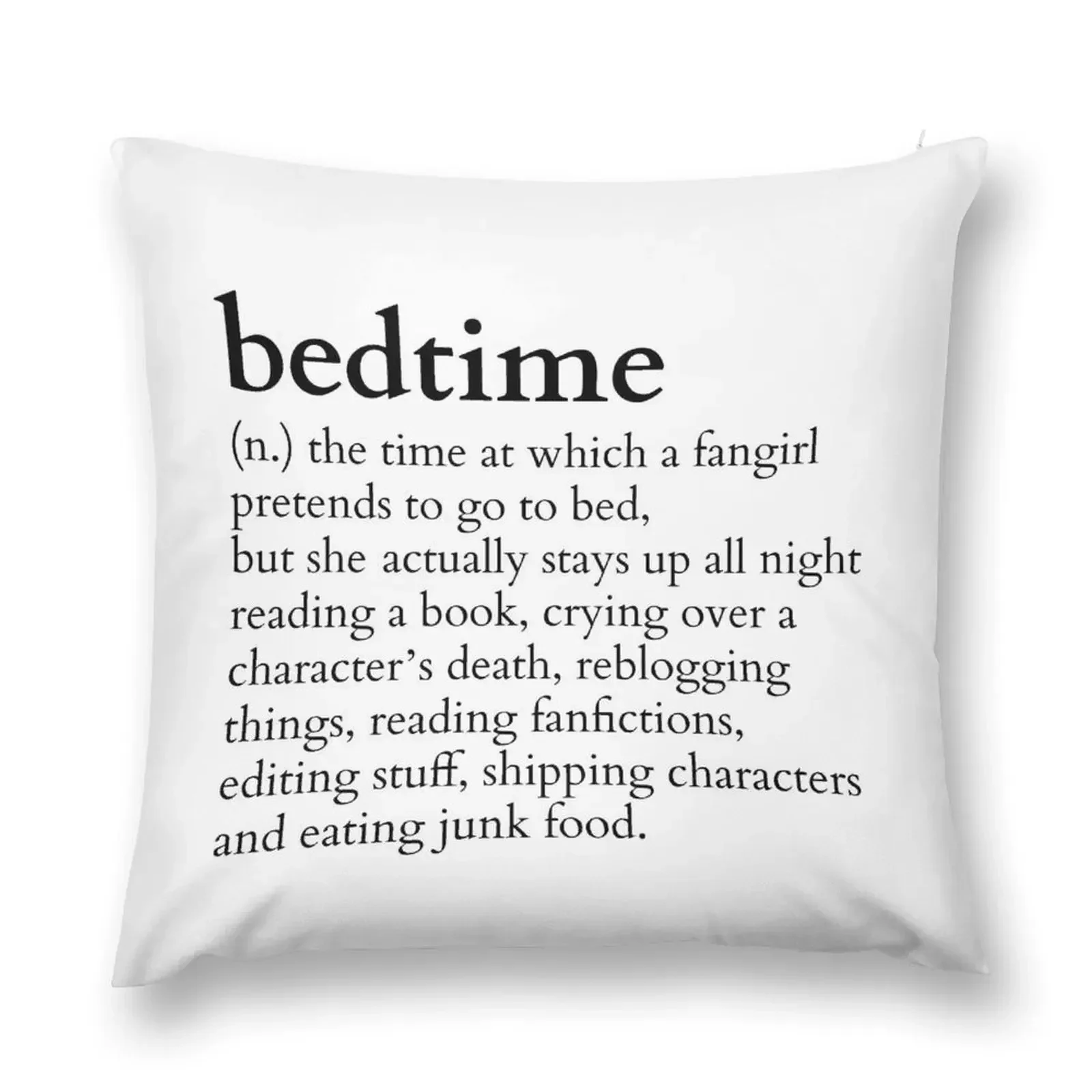 

bedtime meaning to a fangirl #books version Throw Pillow Sofa Pillow Cover Marble Cushion Cover pillow