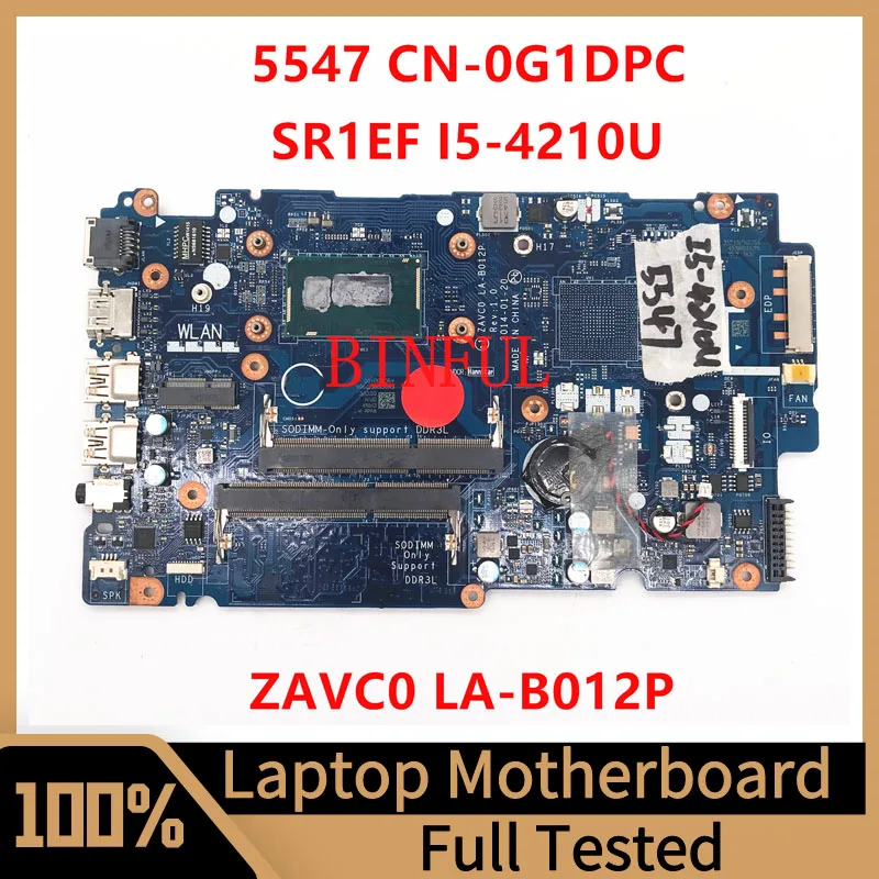 

CN-0G1DPC 0G1DPC G1DPC Mainboard For DELL 5447 5547 Laptop Motherboard ZAVC0 LA-B012P With SR1EF I5-4210U CPU 100% Tested Good