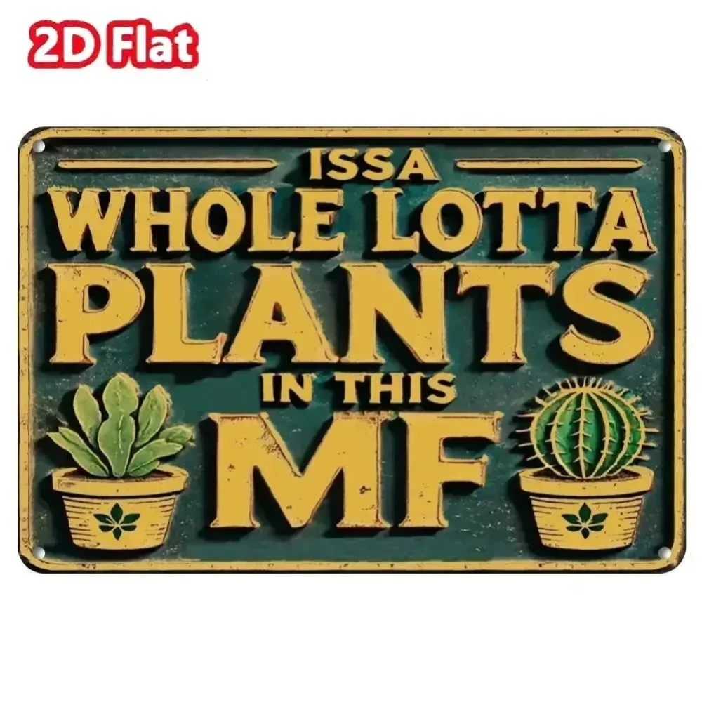 لافتة معدنية عتيقة "ICSA HOLE LOTTA PLANTS IN This MF" - ديكور معلق على الحائط متعدد الوظائف لغرفة النباتات والفناء والمنزل