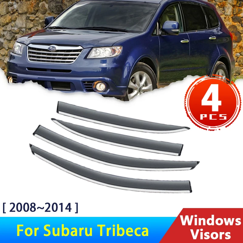 Deflectors for Subaru B9 Tribeca WX 2008~2014 5-door SUV Accessories 4x Wind Shield Car Window Visors Rain Eyebrow Guards Awning