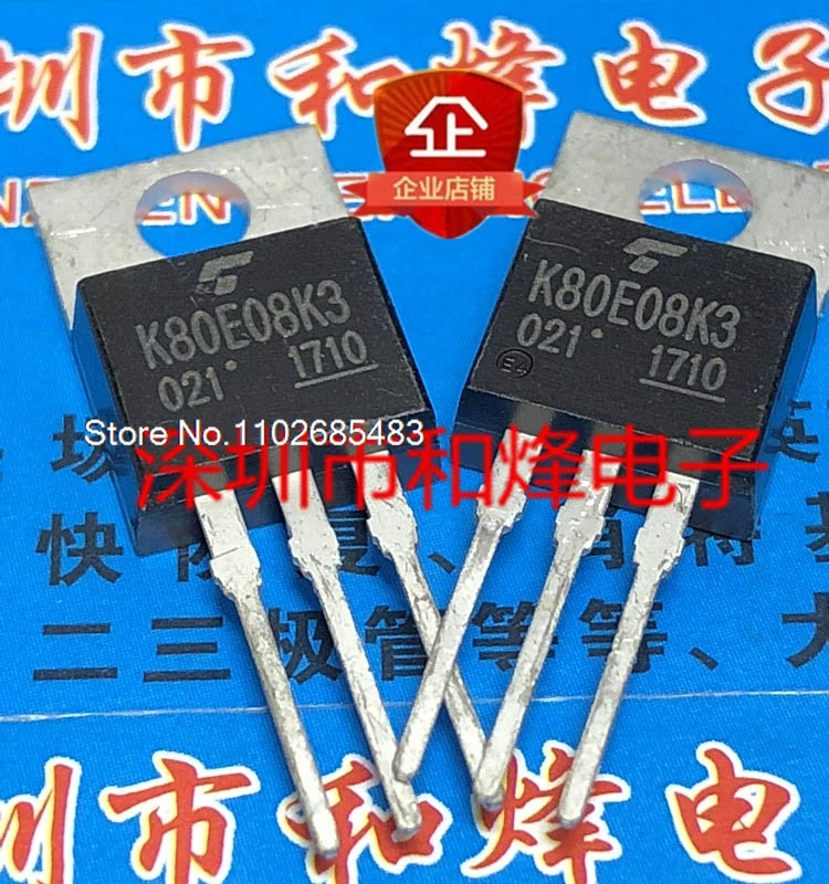 (10 TEILE/LOS) K80E08K3 TK80E08K3 TO-220