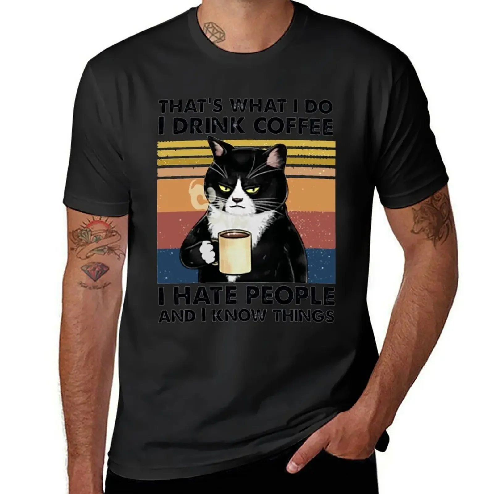 

That's What I Do I Drink Coffee I Hate People And Know Things Cat Lover Gifts T-Shirt vintage clothes mens clothes