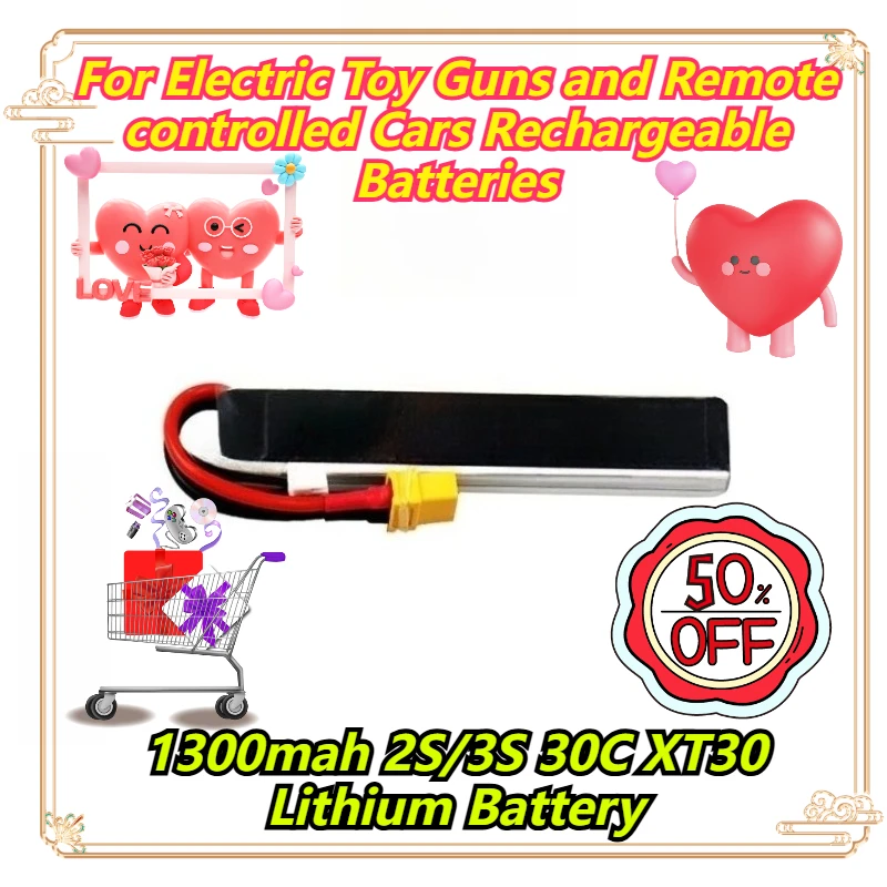

1300mah 2S/3S 30C XT30 Lithium Battery For Electric Toy Guns and Remote controlled Cars Rechargeable Batteries