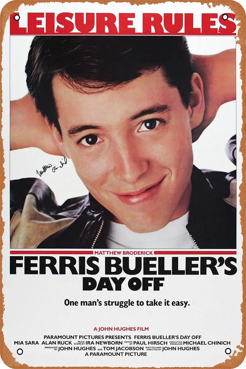 Ferris Bueller;s Day Off Movie Poster Vintage Tin Sign for Home Wall Art Decor Cafe Bar Man Cave Garage Retro Metal -alumin