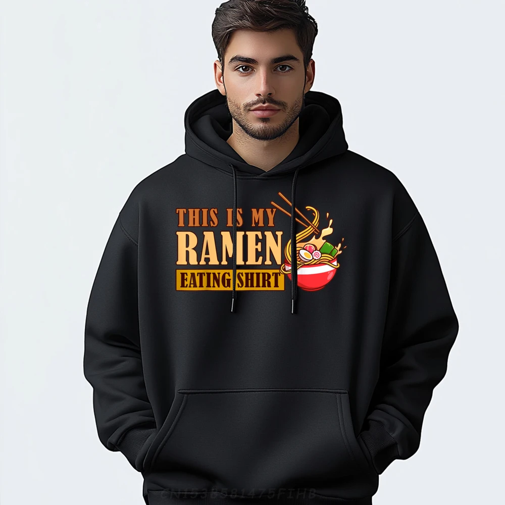 Ramen Noodle Clothing This Is My Ramen Eating White Hoodie Men Men Men's Hoodie Aesthetic Man Hooded Shirt