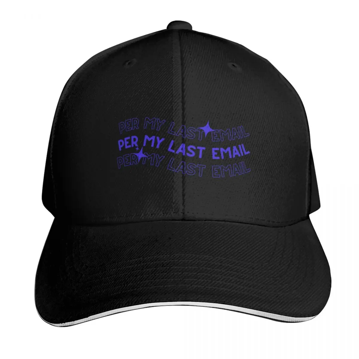 Per My Last Email Baseball Cap Adjustable Buckle Closure Moisture Wicking Quick Dry Curved Brim Classic Fit