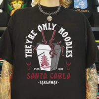 Lost Boys They're Only Noodles Tee Santa Carla Retro Movie Shirt Clothing Graphic Short Sleeve Shirt Unisex Men Women All-Season
