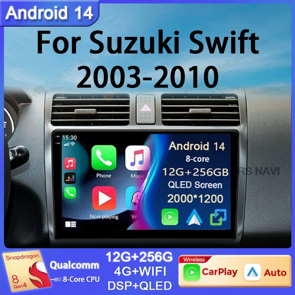 

For Suzuki Swift 2003 - 2010 Android 14 Car Stereo Radio Carplay Android Auto Player Navigation GPS Multimedia Video BT 2din DVD