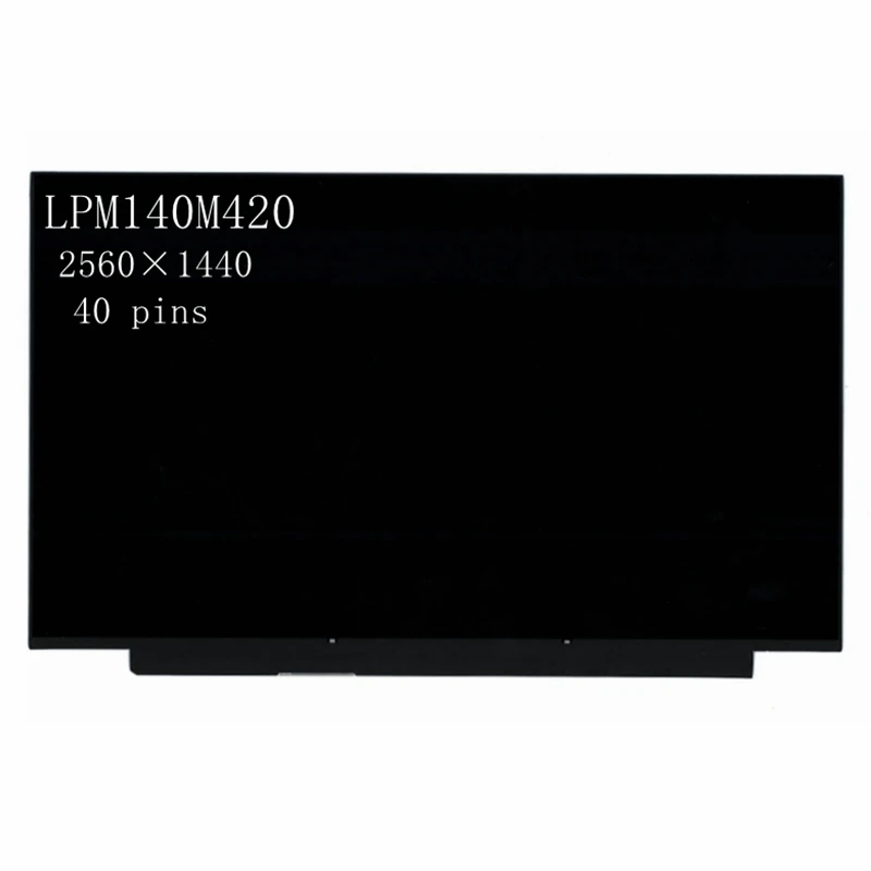 

14.0" inch Laptop LCD display screen LPM140M420 B140QAN02.0 For Thinkpad X1 Carbon 2017/18/19 T490 WQHD 2560X1440 40 pins