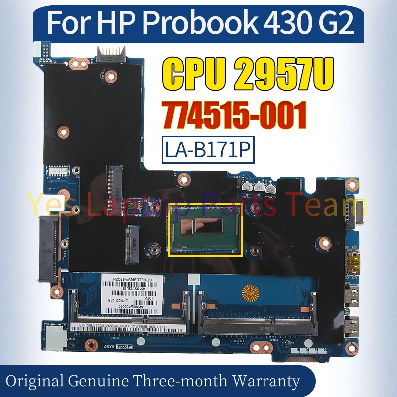 LA-B171P For HP  Probook 430 G2 Laptop Mainboard 774515-001 SR1DV 2957U Notebook Motherboard 100％ Tested