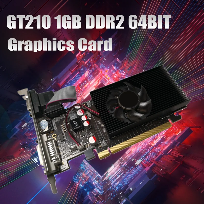 GT210 1GB DDR2 64Bit Graphics Card PCIE 2.0 GPU HDMI-Compatible DVI VGA Desktop Video Card