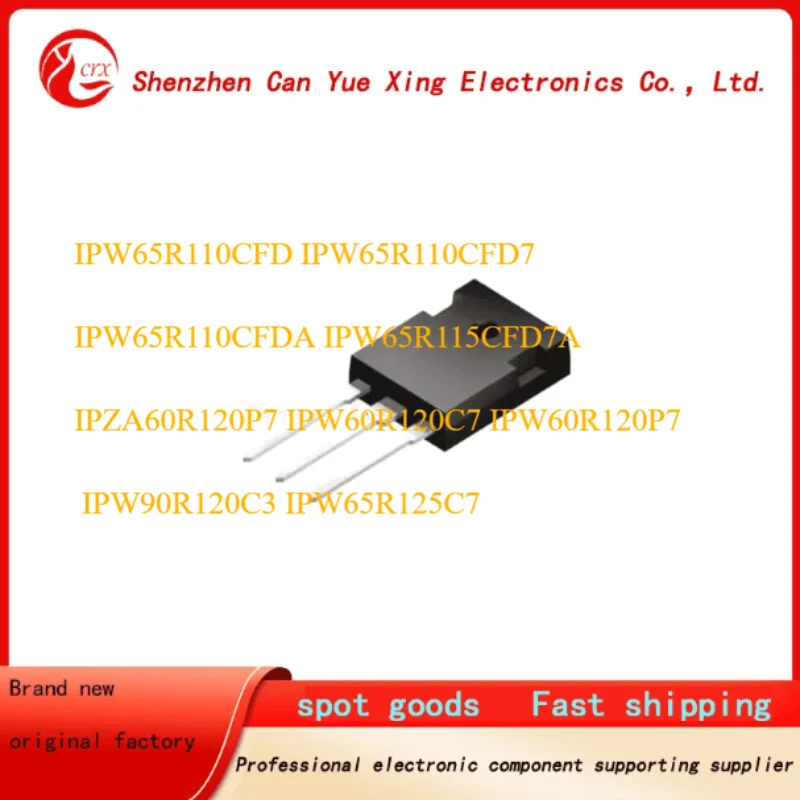 50pieces IPW65R110CFD IPW65R110CFD7 IPW65R110CFDA IPW65R115CFD7A IPZA60R120P7 IPW60R120C7 IPW60R120P7 IPW90R120C3 IPW65R125C7