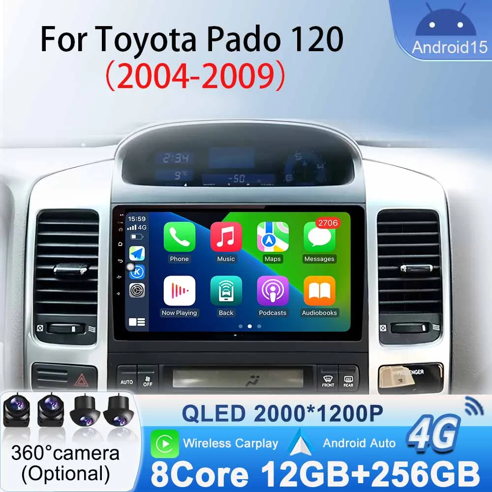 

Radio for Toyota Prado120 2003 2004 2005 - 2009 Android 15 Car GPS Multimedia Video Player Navigation Carplay Android Auto WiFi