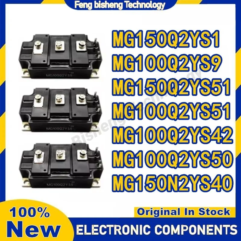 

MG150Q2YS1 MG100Q2YS9 MG150Q2YS51 MG100Q2YS51 MG100Q2YS42 MG100Q2YS50 MG150N2YS40 New Original IGBT Module