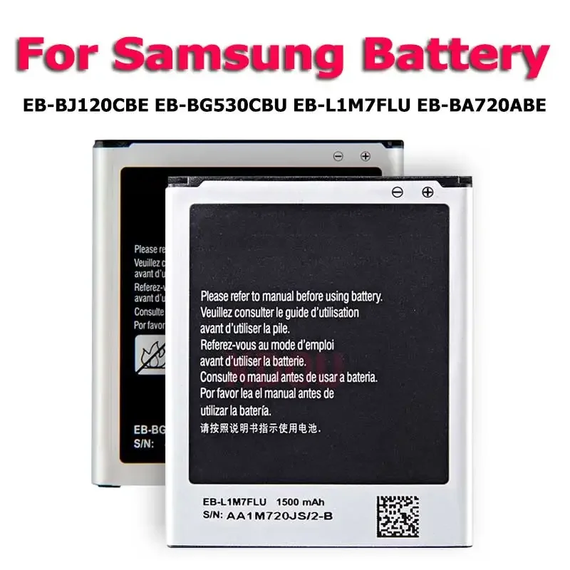 High Quality EB-BA720ABE EB-BG530CBU EB-BJ120CBE EB-L1M7FLU Battery For Samsung Galaxy Grand Prime Express3 S3Mini A7