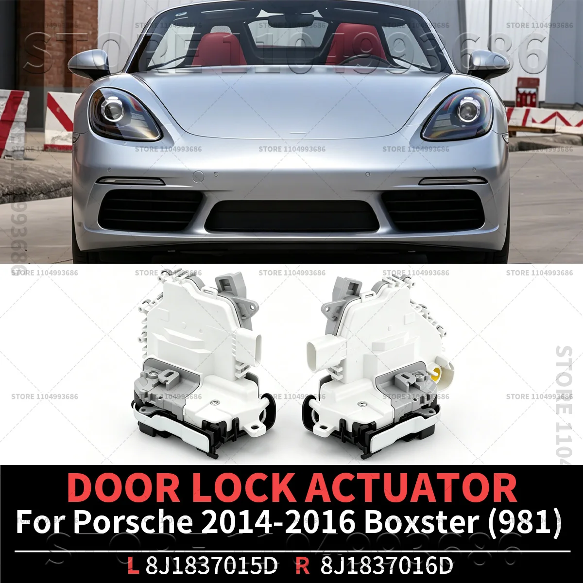 

For Porsche 2014-2016 Boxster (981) Door Lock Actuator OEM 8J1837015D 8J1837016D 8J1837015F 8J1837016F 9A783721506 9A783721606