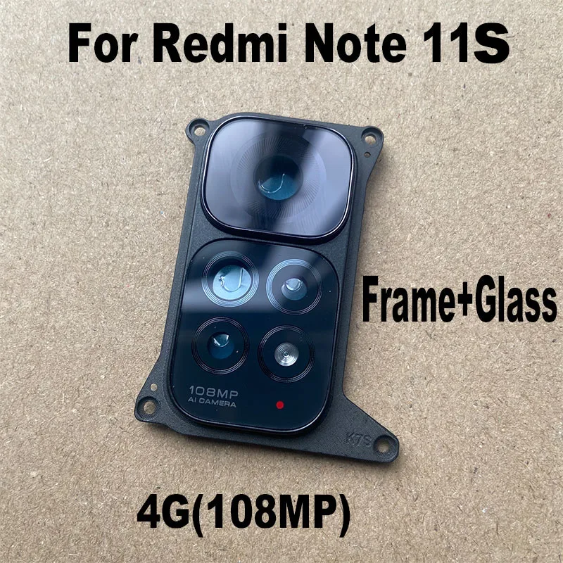 1PCS For Xiaomi Redmi Note 11S Back Camera Glass Rear Lens Cover With Frame Ahesive Sticker Replacement Global