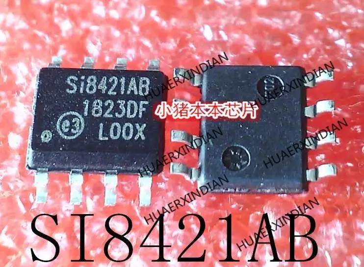New Original SI8421AB SI8421AB-D-ISR SOP-8 In Stock