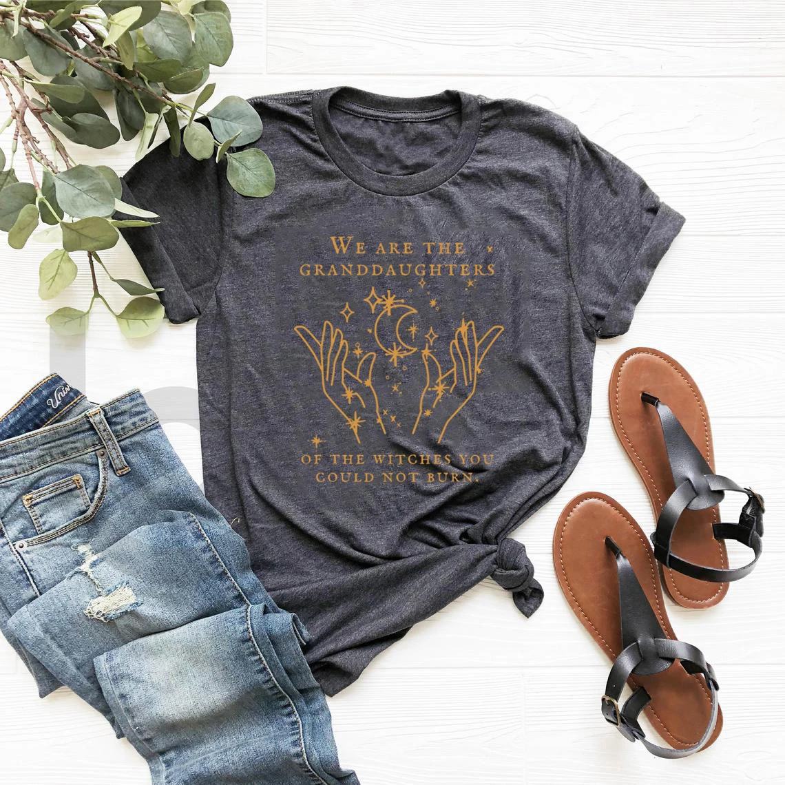 We Are The Granddaughters of The Witches You Could Not Burn Salem Witch T-Shirt Witchy Clothing Mystical Shirt Women T-shirts