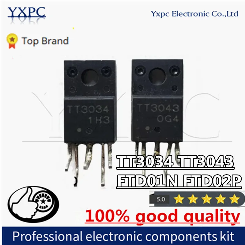 2pcs ( 1pcs TT3034 + 1pcs TT3043 ) TO220F-5 ( 1pcs FTD01N + 1pcs FTD02P )