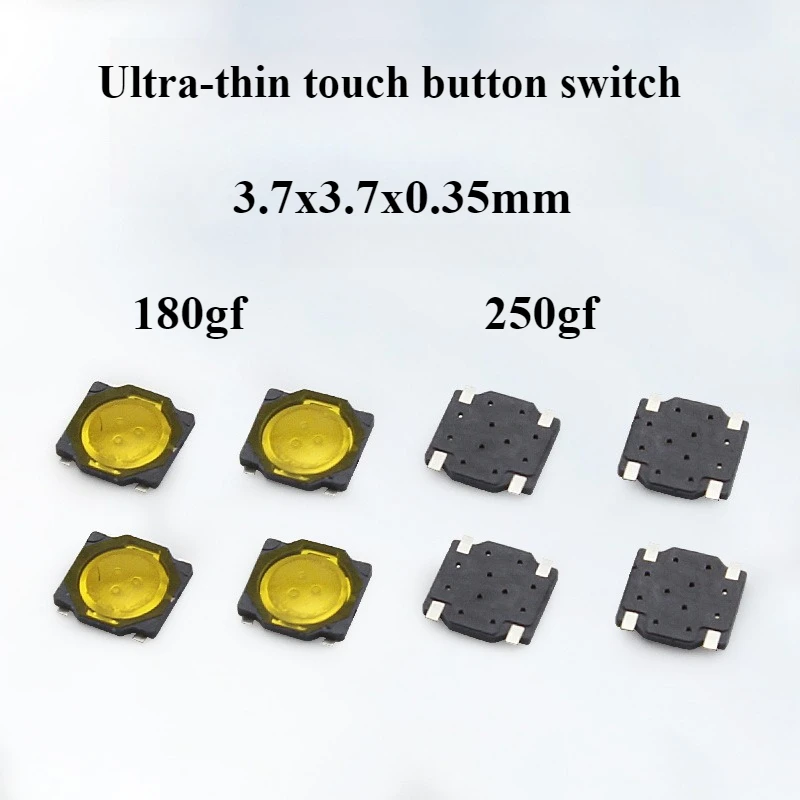 100Pcs/Lot 3.7*3.7*0.35mm Ultra-thin Touch Button Switch Brass Film 180gf 250gf Small Dust Switch Button