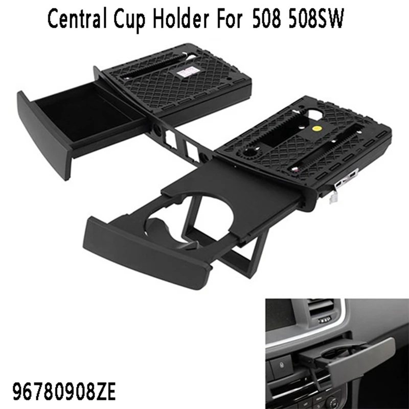 

Car Central Cup Holder Instrument Panel Ashtray Assembly Dashboard Drink Cup Holder 96780908ZE For Peugeot 508 508SW