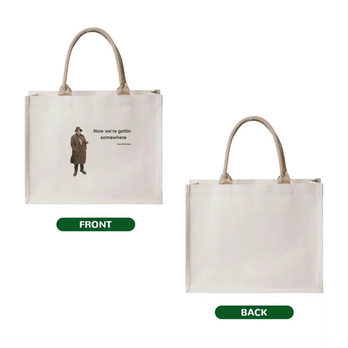 Now we're getting somewhere - Vera Stanhope Tote Bag Large bags for women bags woman 2025 canvas tote bags Women's tote bag