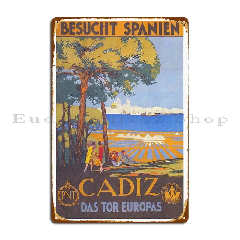 Cadiz Spain Vintage Travel Poster Metal Sign Plaques Plaques Customized Cinema Kitchen Tin Sign Poster