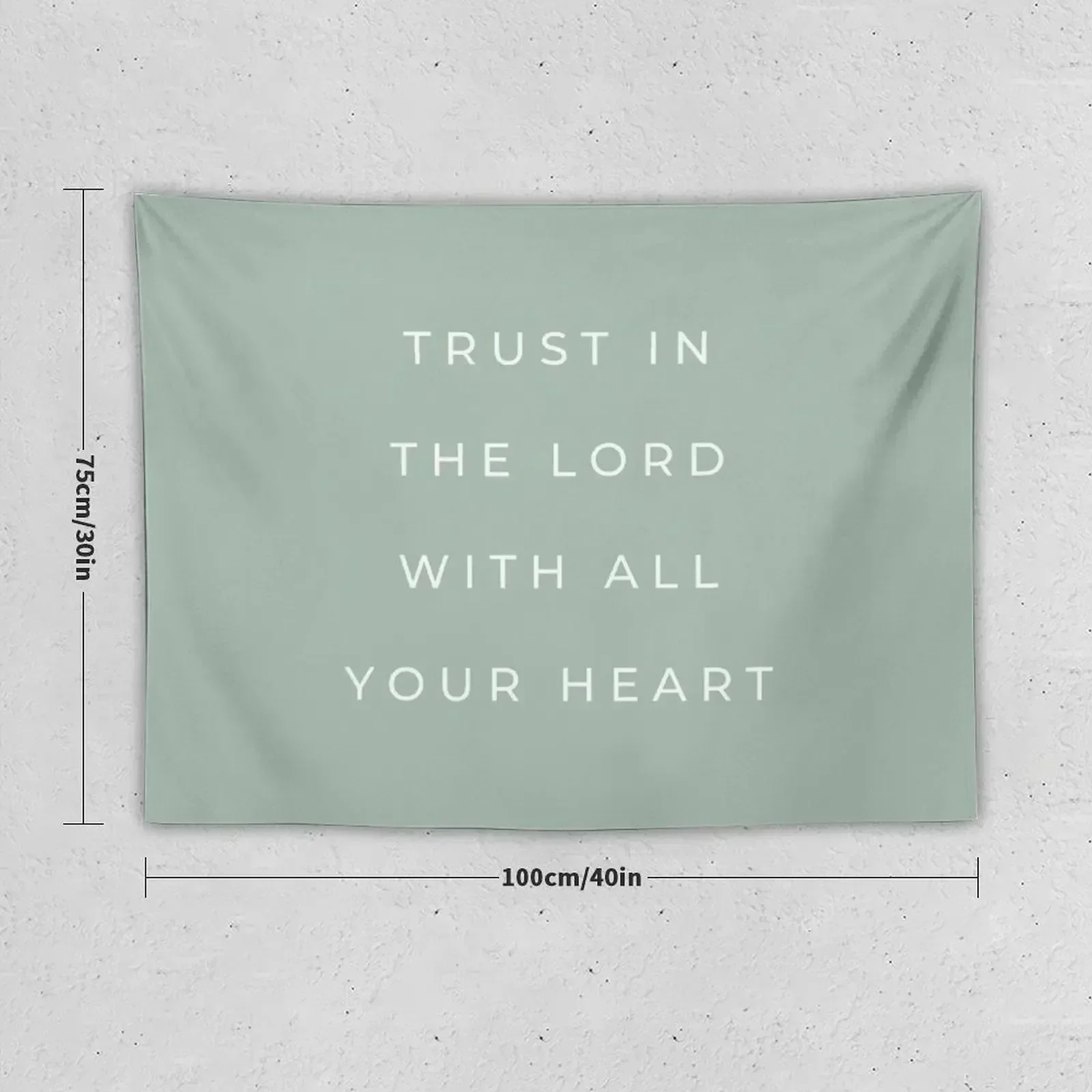 Trust in the Lord with all Your Heart | Proverbs 3:5 | Seafoam Green Tapestry House Decor Room Decor Aesthetic Tapestry