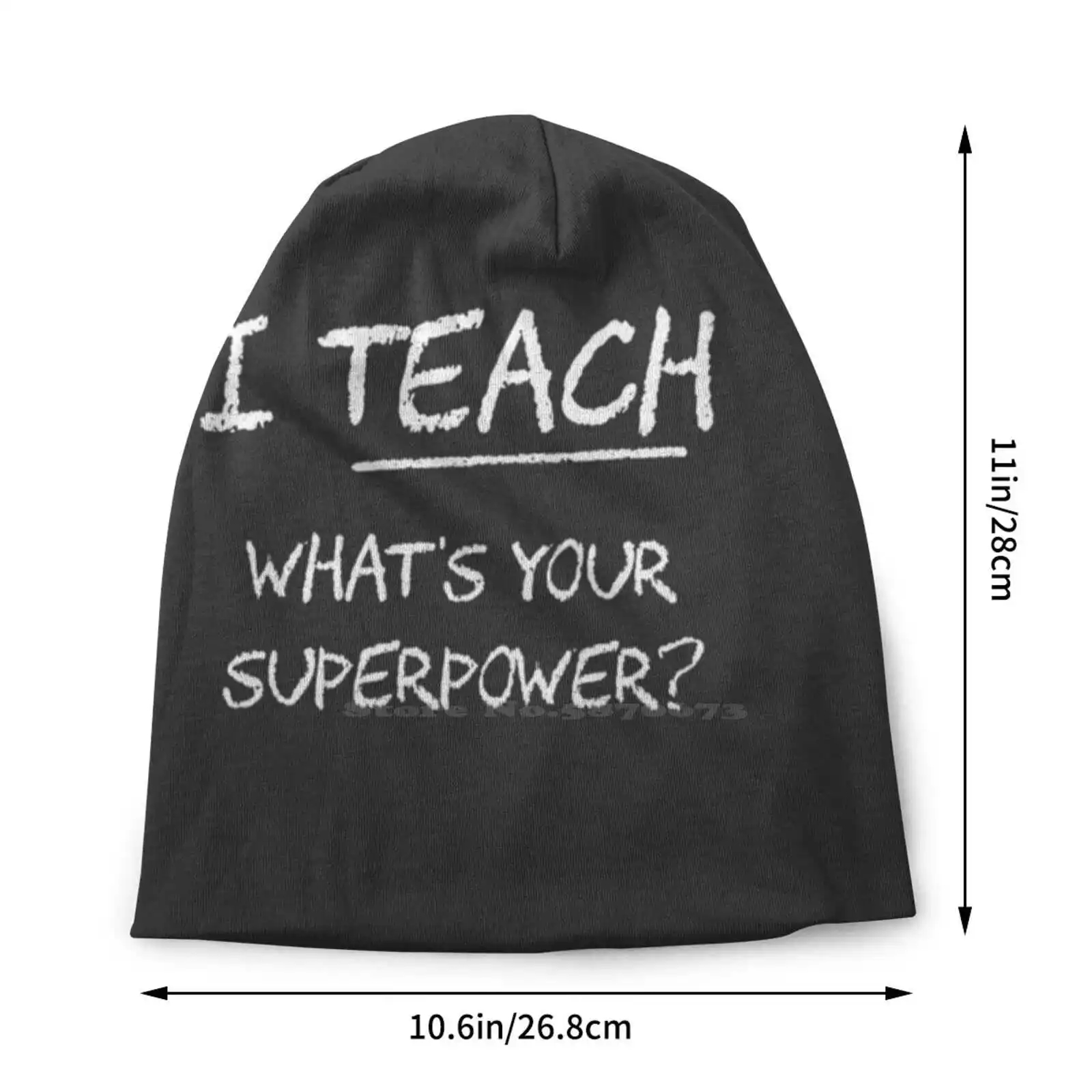 I Teach What Is Your Superpower ? Knitted Hat Warm Beanie Outdoor Caps Teaching Classroom Favorite Heroes Heroic Worlds Best