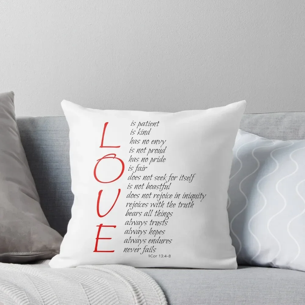 

LOVE Is 1 Cor 13:4-8 Christian Bible Verse Scripture White Throw Pillow Pillow Cases Decorative Cushions Pillow