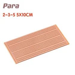 5PCS/LOT 5X10CM 2-3-5 Joint Universal Board 5*10cm PCB General Experimental Matrix Circuit Board Test Breadboard Connector Hole