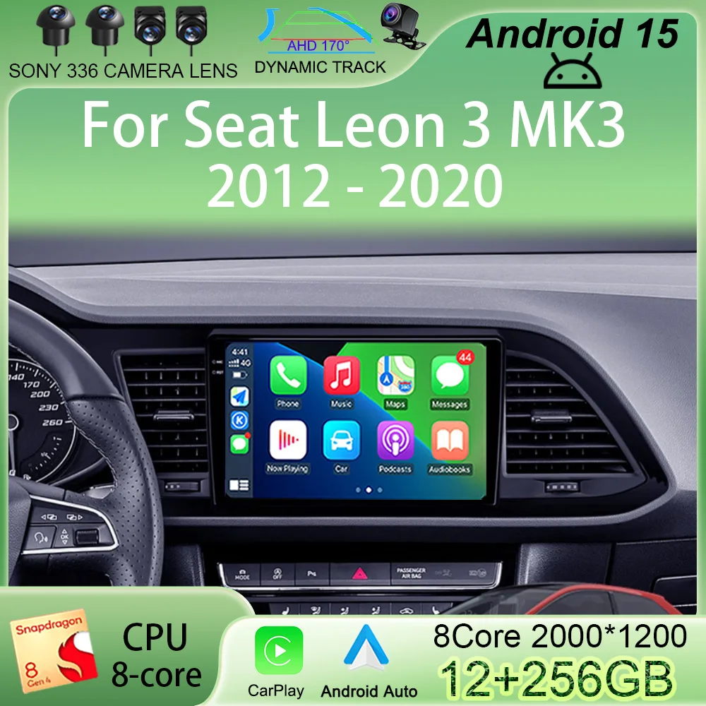 

Car Radio Carplay Auto Android 15 For Seat Leon 3 MK3 2012-2020 GPS Navigation 4G WIFI Multimedia Video Player Stereo 360 Camera