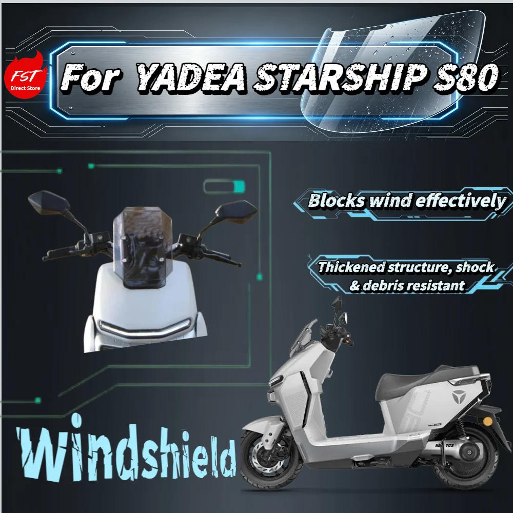 For Yadea S80 Electric Vehicle Upgraded Heightened Windshield Front Windproof Deflector Parts