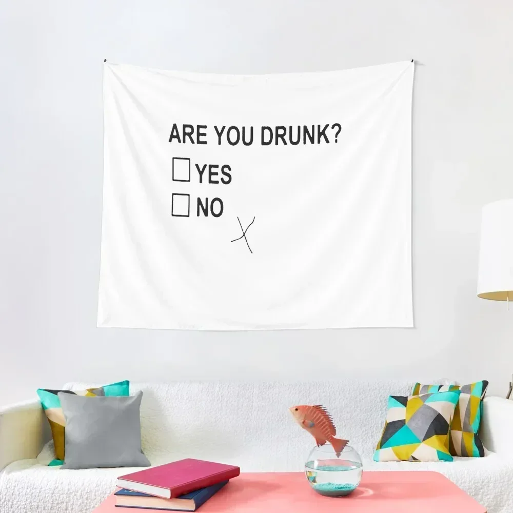 Are You Drunk Yes No Checkbox Party Fun Tapestry Wall Hanging Wall Decorative Wall Bedrooms Decor Decorations For Room Tapestry