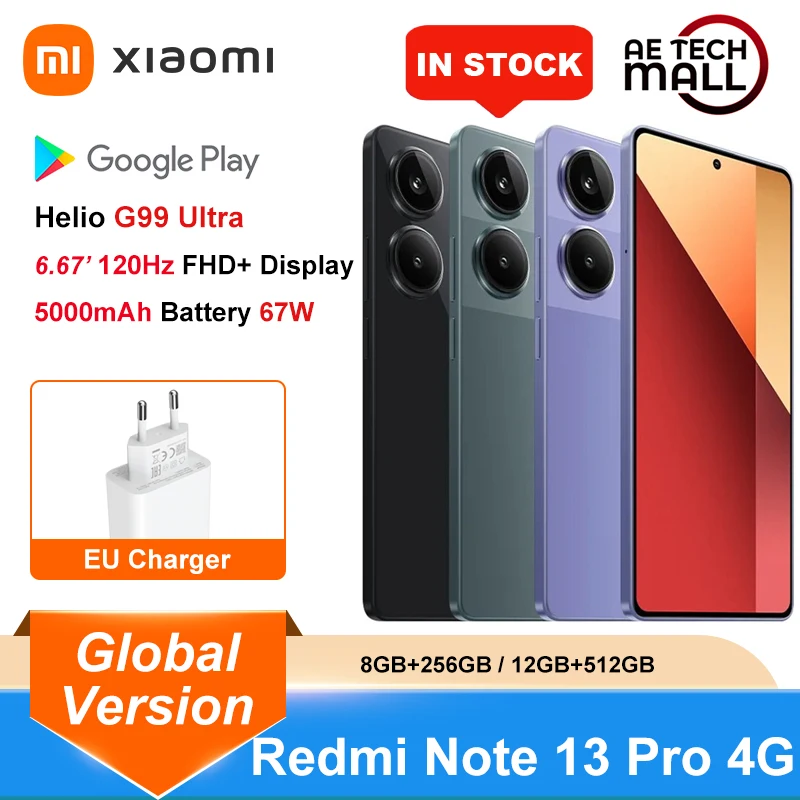 Global Version Xiaomi Redmi Note 13 Pro 4G 200MP OIS Camera Smartphone 120Hz AMOLED 67W Helio G99 Ultra 5 NFC