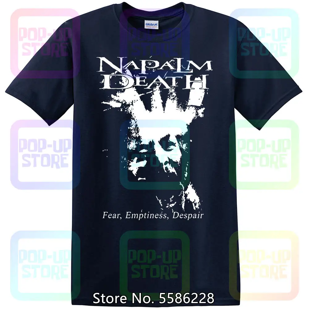 NAPALM DEATH Fear, Emptiness, Despair BLACK T SHIRT cotton all sizes S-5XL