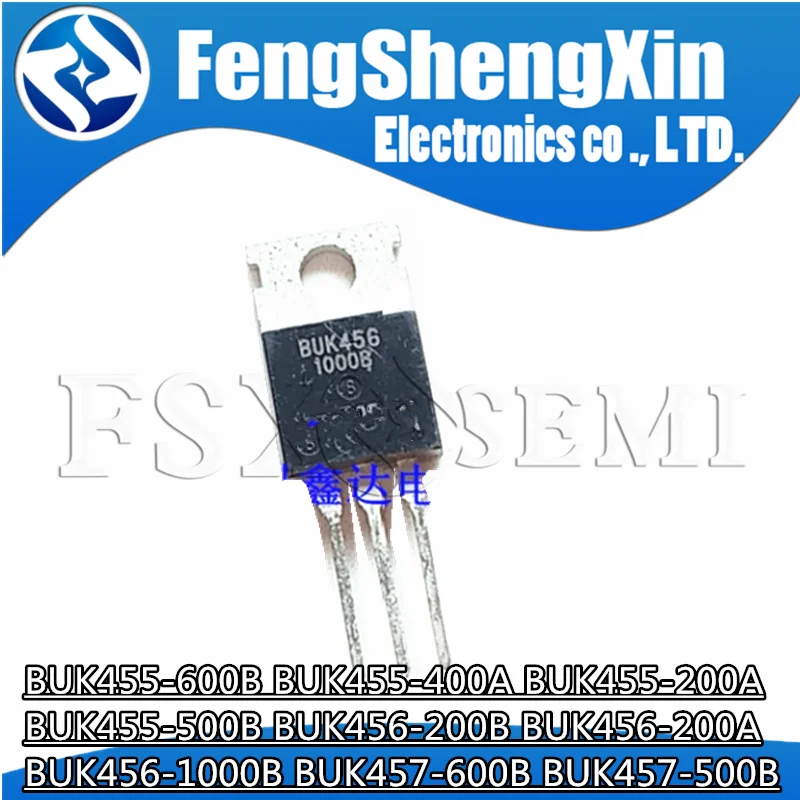 

10pcs TO220 BUK455-600B BUK455-400A BUK455-200A BUK455-500B BUK456-200B BUK456-200A BUK456-1000B BUK457-600B BUK457-500B