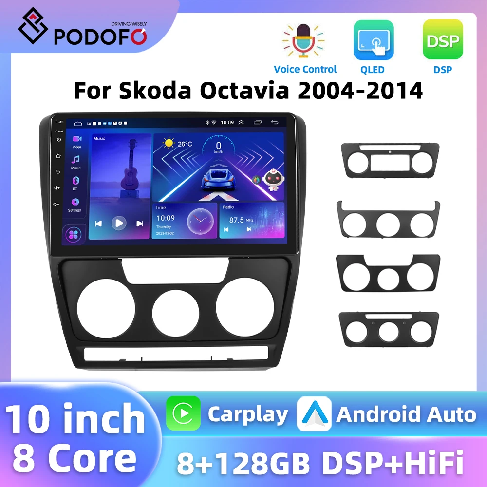 Podofo 10.1'' 8Core Car Audio For Skoda Octavia 2004-2014 2 Din Multimedia Player GPS Navigation Carplay Android Auto DSP WIFI